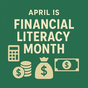 Why Financial Literacy Month Matters